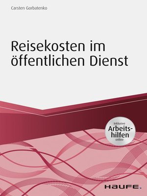 cover image of Reisekosten im öffentlichen Dienst--inkl. Arbeitshilfen online